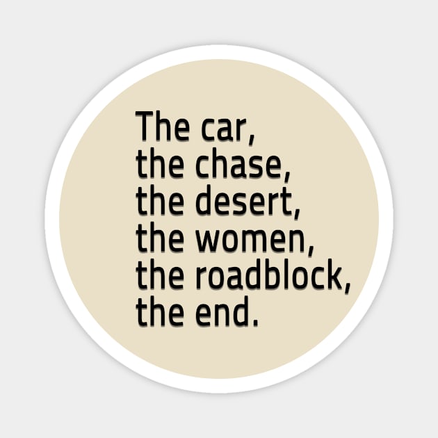 The car the chase the desert the women Magnet by DexterFreeman